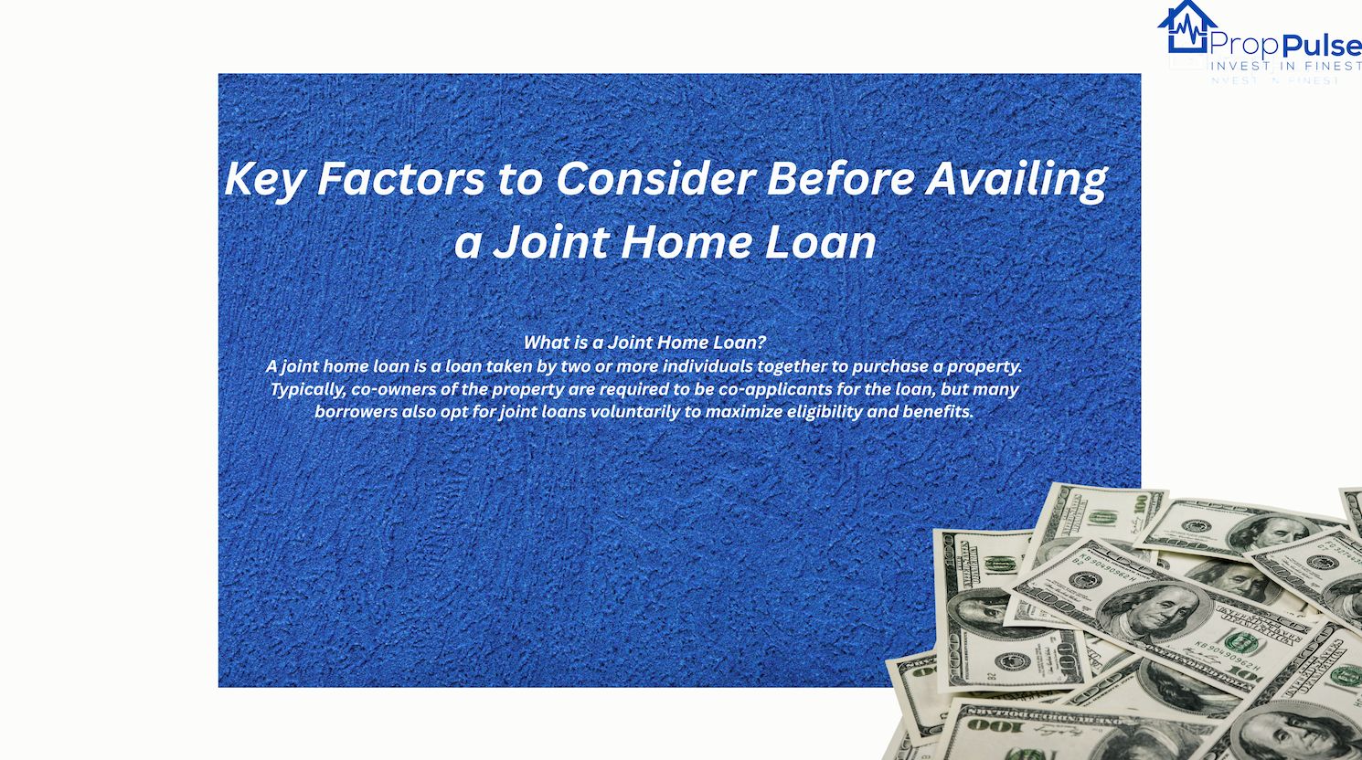 Factors to Consider Before Availing a Joint Home Loan in India