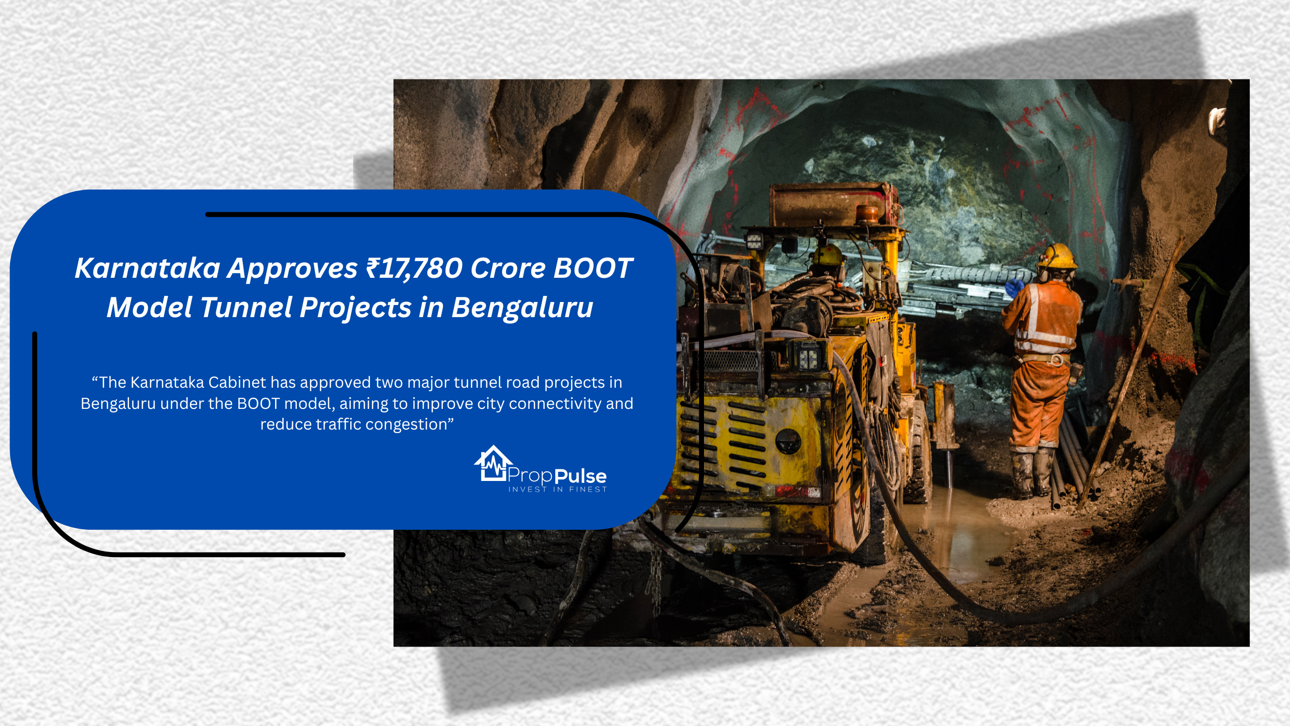 Karnataka Approves ₹17,780 Crore BOOT Model Tunnel Projects in Bengaluru: Hebbal–Silk Board & KR Pura–Mysuru Road Corridors to Be Tolled 
