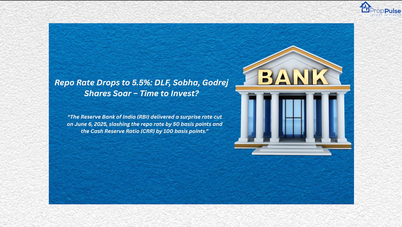 RBI Rate Cut Triggers Real Estate Surge DLF Sobha Godrej Rally