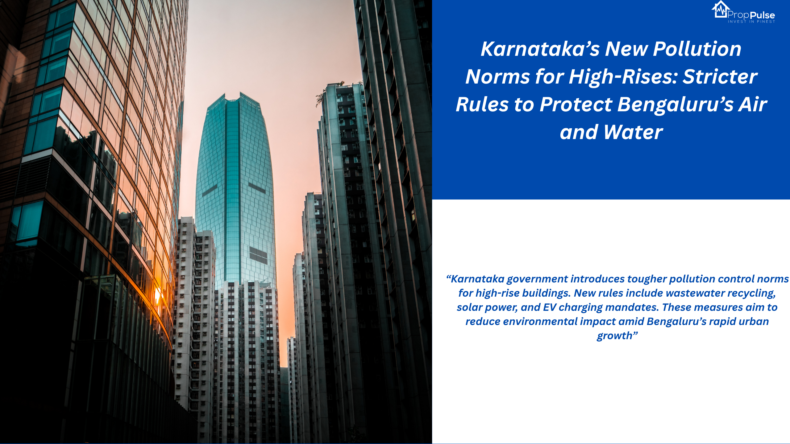 Karnataka’s New Pollution Norms for High-Rises: Stricter Rules to Protect Bengaluru’s Air and Water