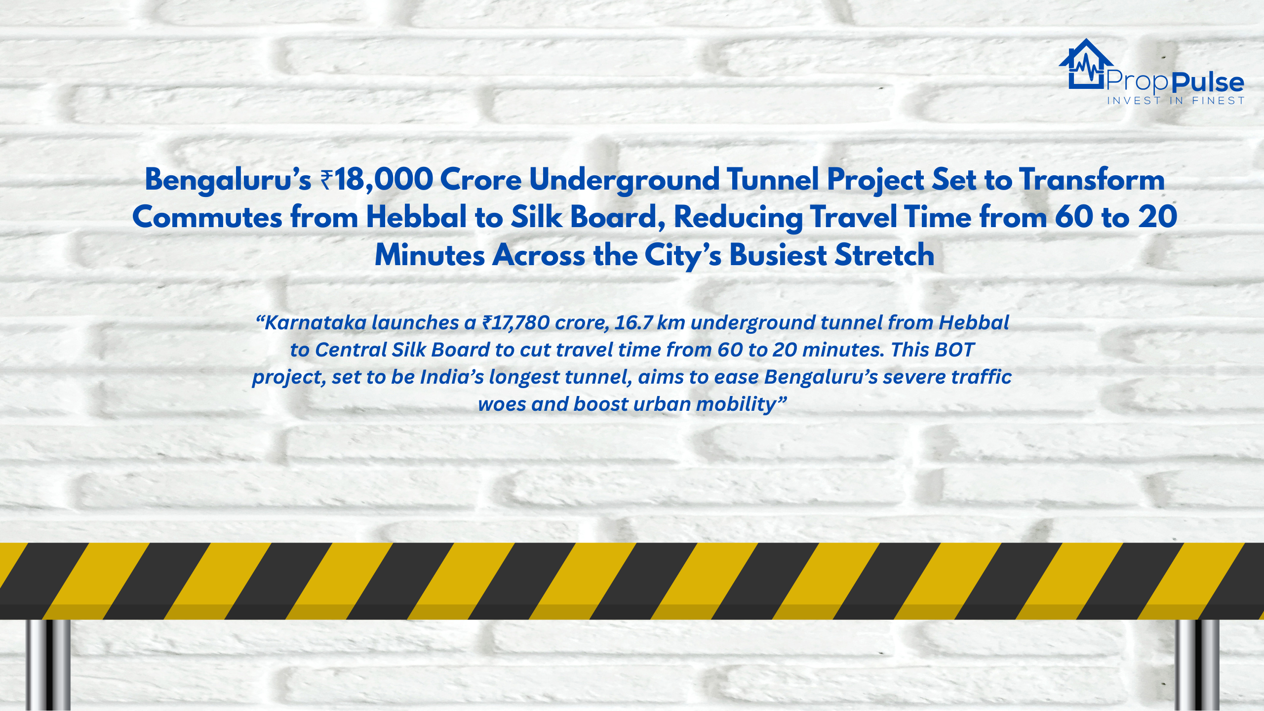 Bengaluru’s ₹18,000 Crore Underground Tunnel Project Set to Transform Commutes from Hebbal to Silk Board, Reducing Travel Time from 60 to 20 Minutes Across the City’s Busiest Stretch