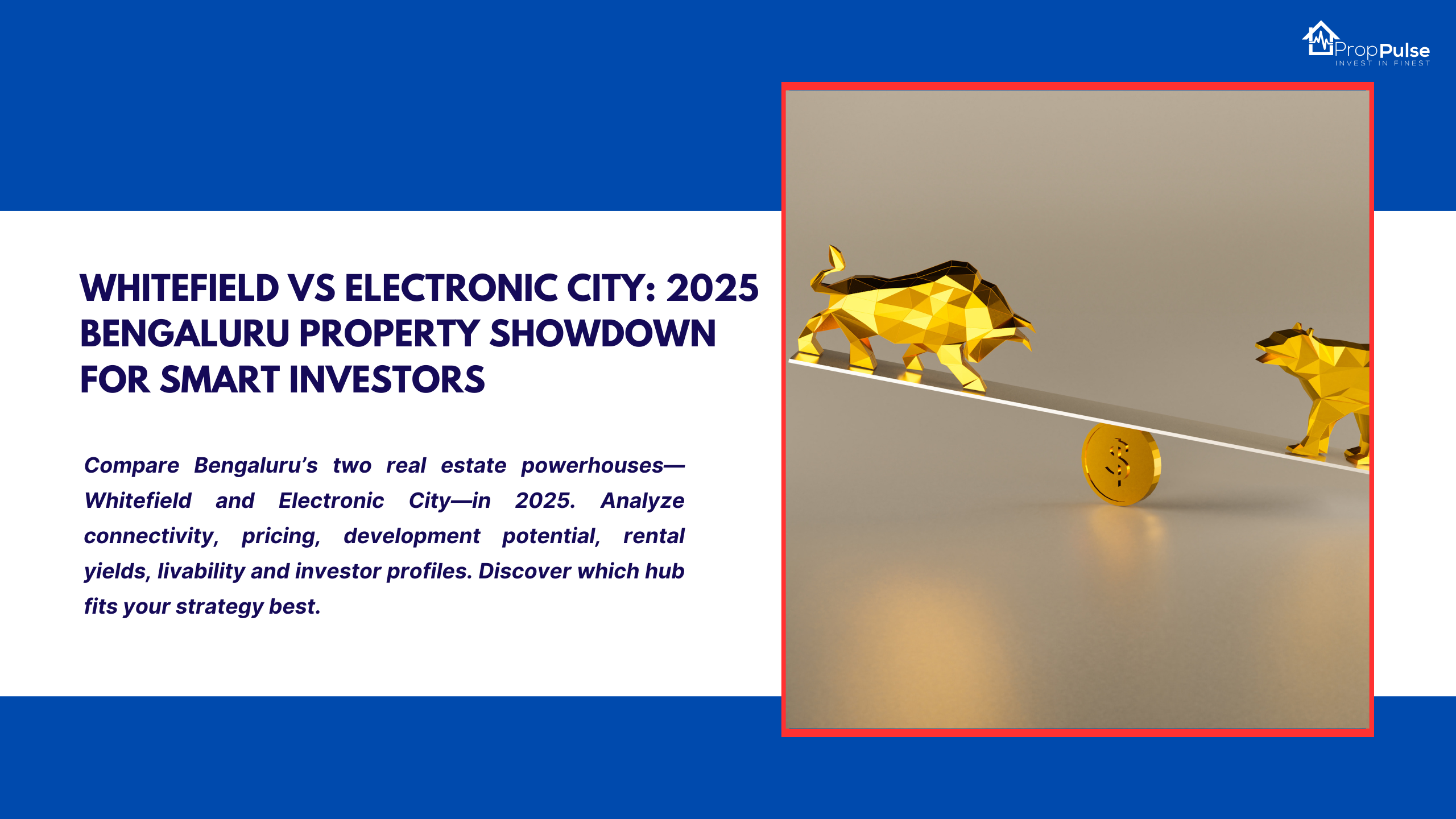 Whitefield vs Electronic City: 2025 Bengaluru Property Showdown for Smart Investors