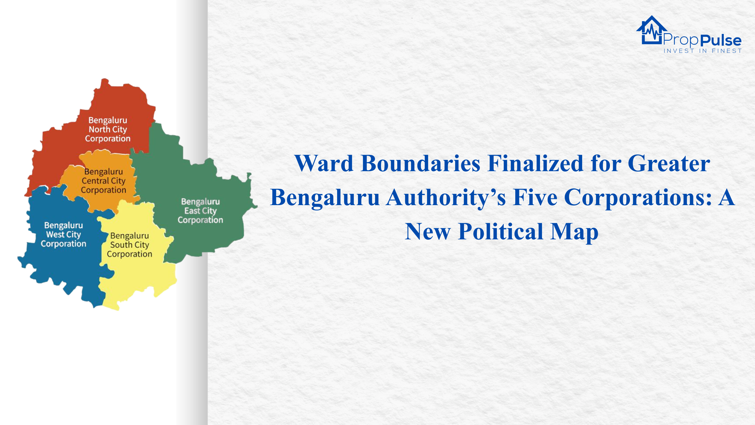 Ward Boundaries Finalized for Greater Bengaluru Authority’s Five Corporations: A New Political Map